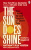 Anthony Ray Hinton / Sun Does Shine