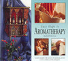 Widdowson Rosalind / Easy Steps to Aromatherapy (Coffee Table Book)