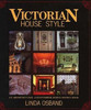 Linda Osband / Victorian House Style (Coffee Table Book)