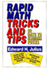Edward H. Julius / Rapid Math Tricks & Tips: 30 Days to Number Power (Coffee Table Book)