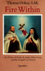 Thomas Dubay / Fire Within (Large Paperback)