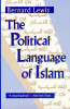 Bernard Lewis / The Political Language of Islam (Large Paperback)