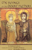 Benedicta Ward / The Sayings of the Desert Fathers (Large Paperback)