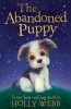 Holly Webb / The Abandoned Puppy