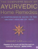 Vasant Dattatray Lad / The Complete Book of Ayurvedic Home Remedies (Coffee Table Book)