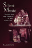 Robert A. Herrera / Silent Music (Large Paperback)