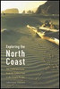 Jonathan Franks / Exploring the North Coast (Large Paperback)
