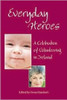 Fiona Murdoch / Everyday Heroes (Large Paperback)