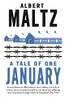 Albert Maltz / A Tale of One January