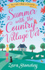 Zara Stoneley / Summer with the Country Village Vet