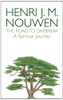 Henri J. M. Nouwen / The Road to Daybreak