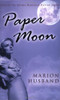 Marion Husband / Paper Moon
