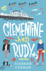 Siobhan Curham / Clementine and Rudy