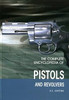 A.E. Hartink / The Complete Encyclopedia of PISTOLS & REVOLVERS (Coffee Table Book)