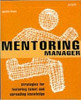 Gareth Lewis / The Mentoring Manager: Strategies for Fostering Talent and Spreading Knowledge (Coffee Table Book)