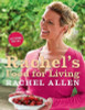 Rachel Allen / Rachel's Food For Living  (Coffee Table Book)