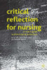 Gary Rolfe / Critical Reflection for Nursing and the Helping Professions (Large Paperback)