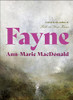 Ann-Marie MacDonald / Fayne (Large Paperback)