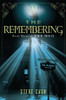 Steve Cash / The Remembering (Large Paperback)