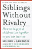 Adele Faber / Siblings Without Rivalry (Large Paperback)
