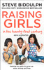 Steve Biddulph / Raising Girls in the 21st Century (Large Paperback)