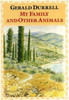 Gerald Durrell / My Family and Other Animals (Coffee Table Book)