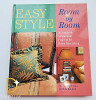 Stevie Henderson / Easy Style Room by Room (Coffee Table Book)