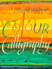 David Graham / Colour Calligraphy (Coffee Table Book)