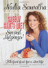 Nadia Sawalha / Greedy Girl's Diet Second Helpings! (Coffee Table Book)