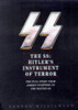 Gordon Williamson / The SS: Hitler's Instrument of Terror. (Coffee Table Book)