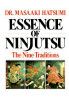Masaaki Hatsumi / Essence of Ninjutsu (Coffee Table Book)