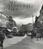 Anthony Barry / No Lovelier City: A Portrait of Cork (Coffee Table Book)
