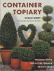 Susan Berry / Container Topiary (Coffee Table Book)