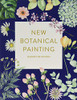 Harriet de Winton / New Botanical Painting (Coffee Table Book)