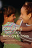 Denise B. Lacher / Connecting with Kids through Stories (Large Paperback)