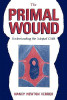 Nancy Verrier / The Primal Wound (Large Paperback)