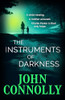 John Connolly / The Instruments of Darkness