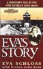 Eva Schloss / Eva's Story