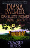 Diana Palmer / Crowned Hearts