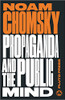 Noam Chomsky / Propaganda and the Public Mind