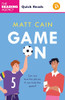 Matt Cain / Game On