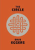 Dave Eggers / The Circle (Large Paperback)