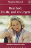 M. Stroud / Dear God, It's Me and It's Urgent