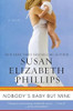 Susan Elizabeth Phillips / Nobody's baby but mine