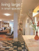 Living Large Small Spaces (Coffee Table Book)