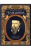 Pamela Ball / The Prophecies of Nostradamus : A Selection of the Seer's Most Intriguing Predictions, With Commentaries (Coffee Table Book)