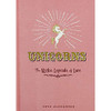 Skye Alexander / Unicorns the Works Prop Ha Skye Alexander (Hardback)