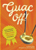 Nathan Myers / Guac Off (Hardback)