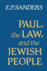 E.P. Sanders / Paul, the Law, and the Jewish People (Large Paperback)