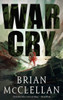 Brian McClellan / War Cry (Large Paperback)